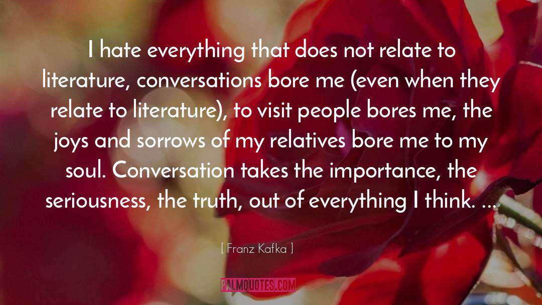Bore quotes by Franz Kafka