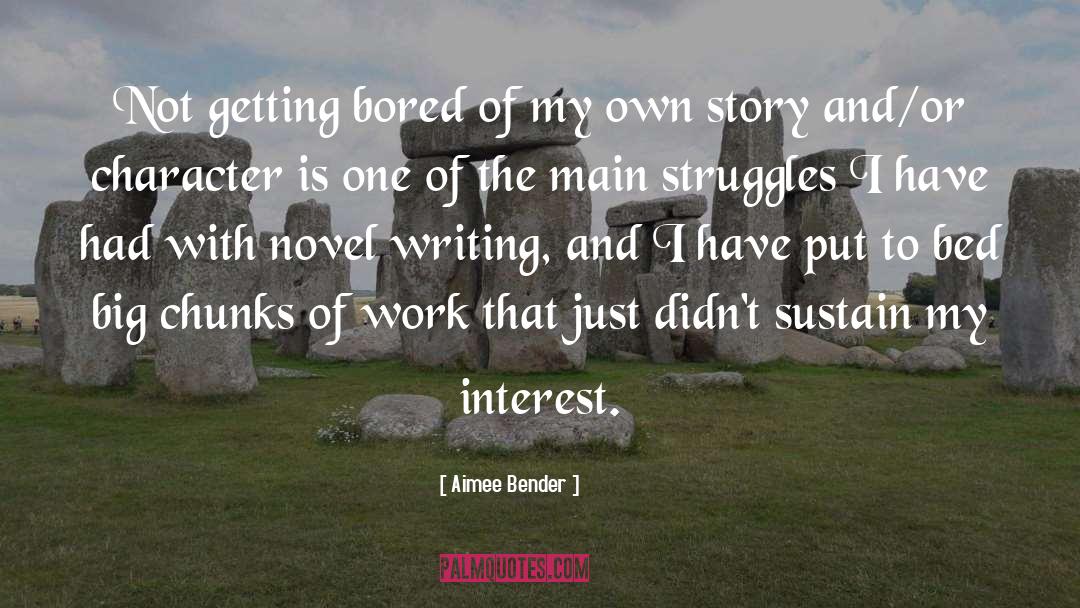 Bored Of quotes by Aimee Bender