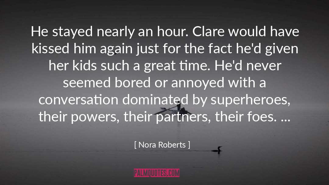 Bored quotes by Nora Roberts