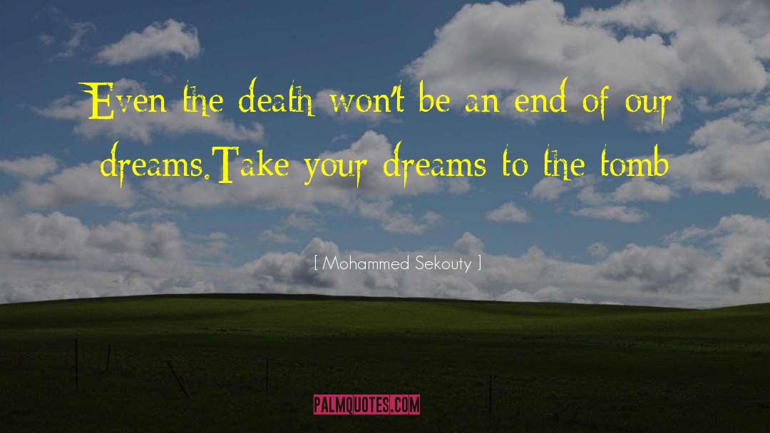 Bored To Death quotes by Mohammed Sekouty