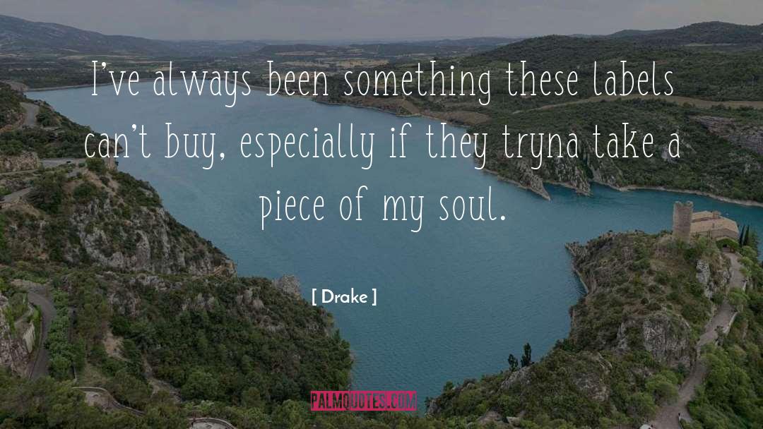 Boredom Of Soul quotes by Drake