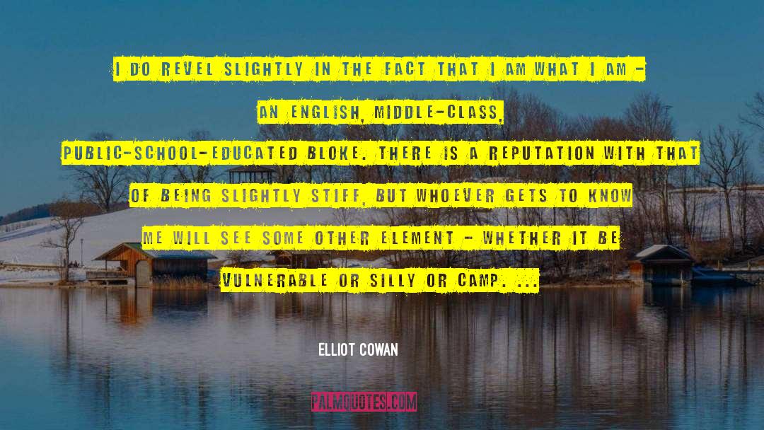 Borel Middle School quotes by Elliot Cowan