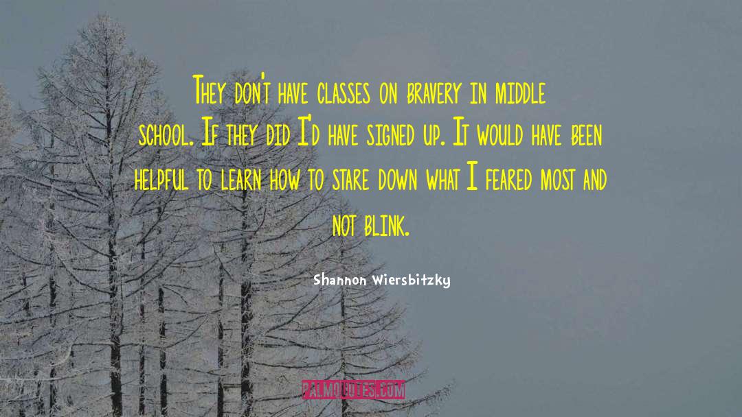 Borel Middle School quotes by Shannon Wiersbitzky