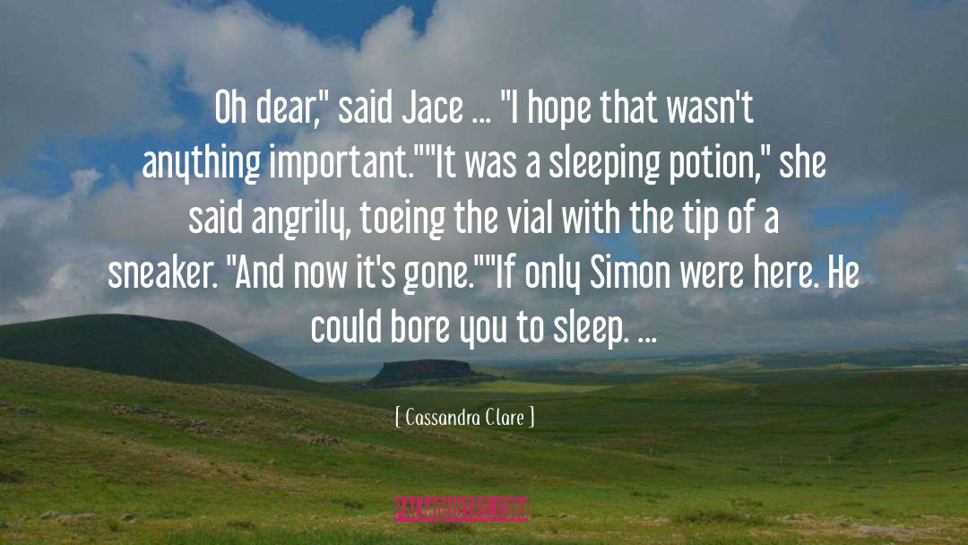 Bores You quotes by Cassandra Clare