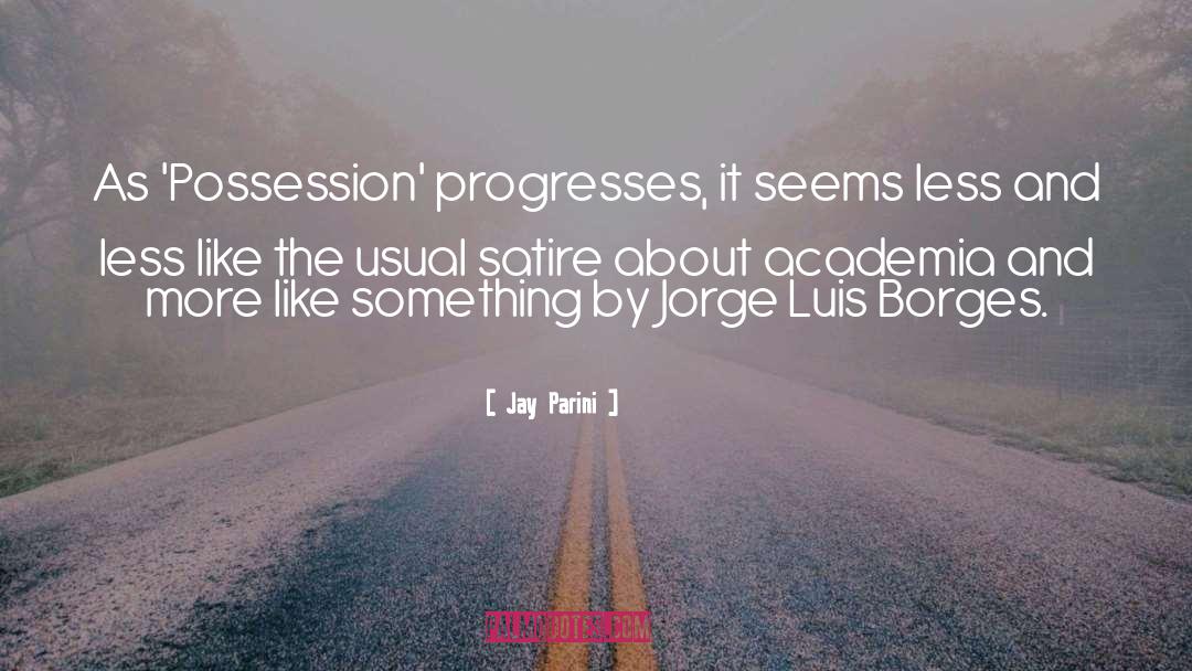 Borges quotes by Jay Parini