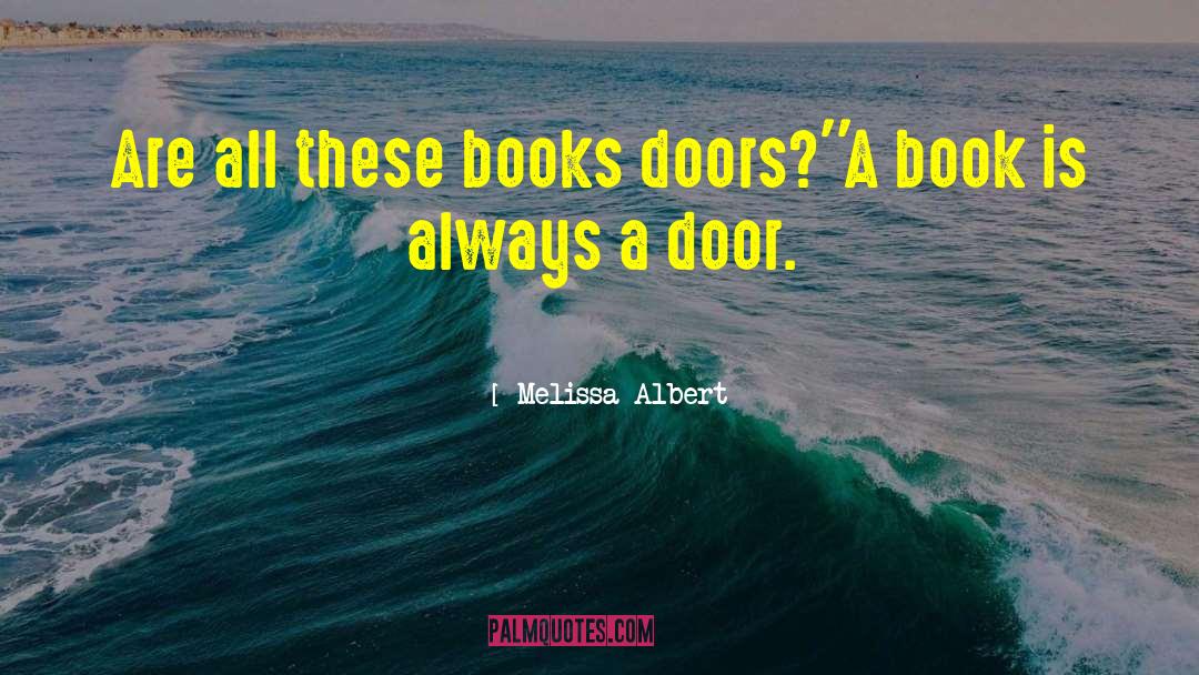 Boring Books quotes by Melissa Albert