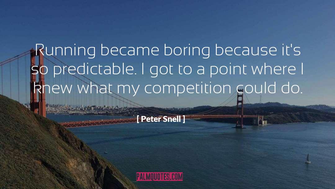 Boring Meetings quotes by Peter Snell