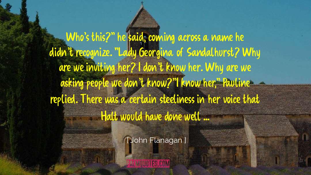 Boring People quotes by John Flanagan