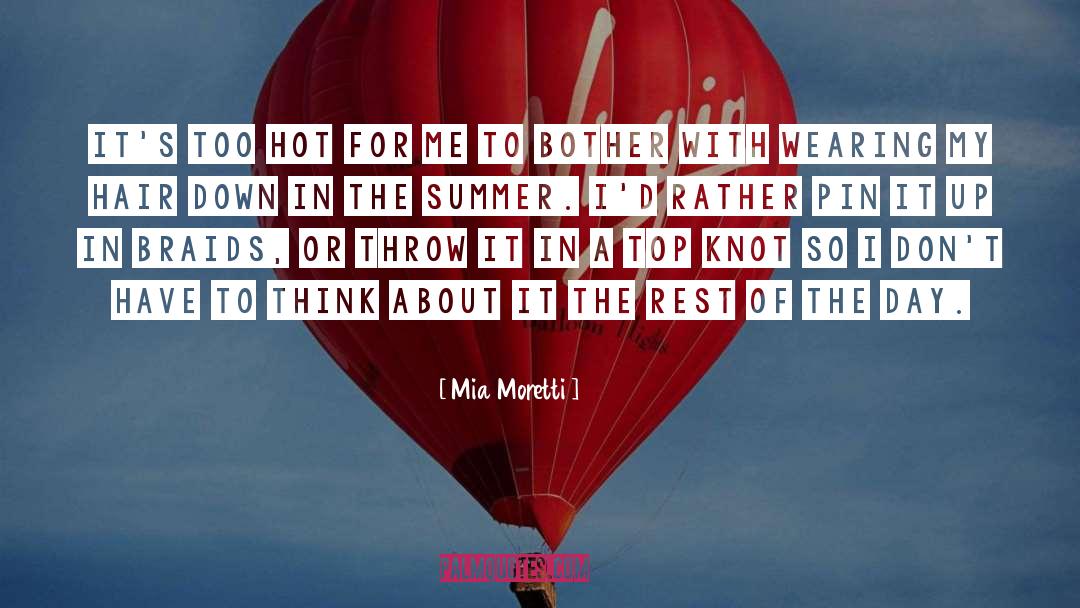 Boring Summer Day quotes by Mia Moretti
