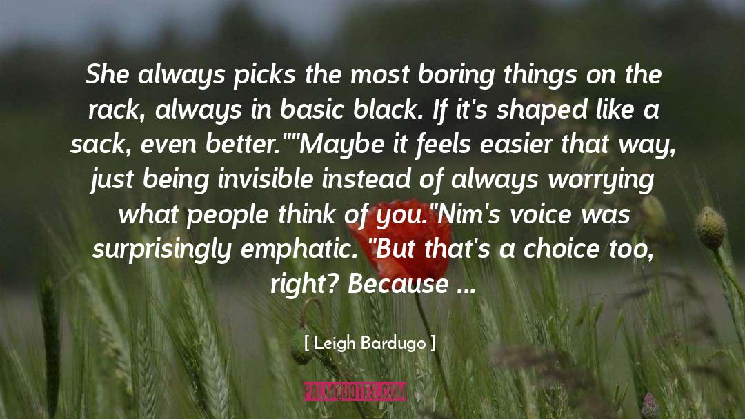 Boring Things quotes by Leigh Bardugo