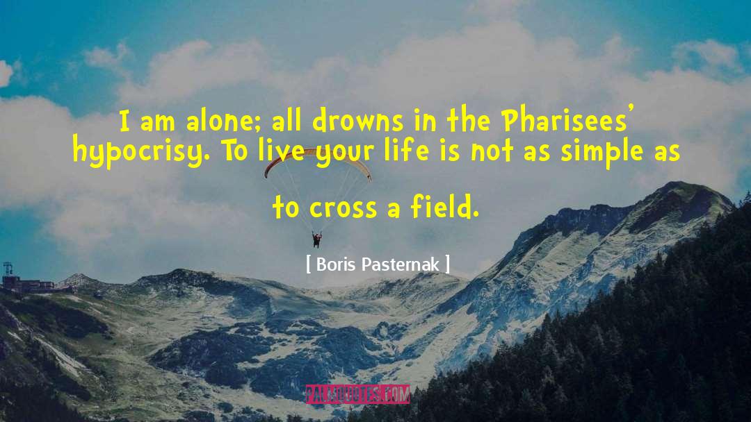 Boris Pasternak quotes by Boris Pasternak