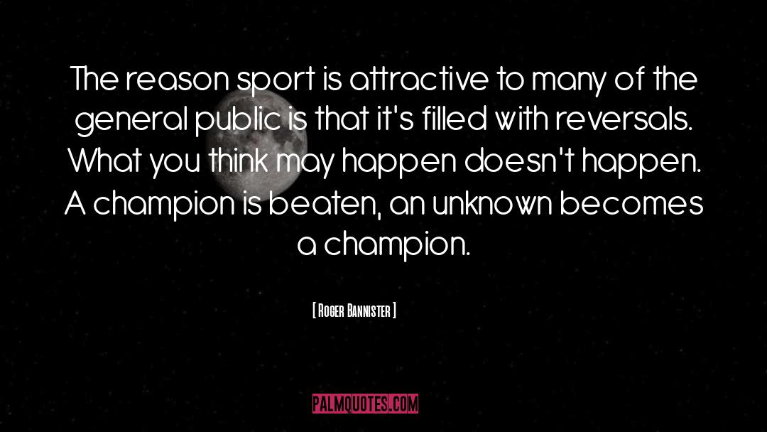 Born A Champion Movie quotes by Roger Bannister