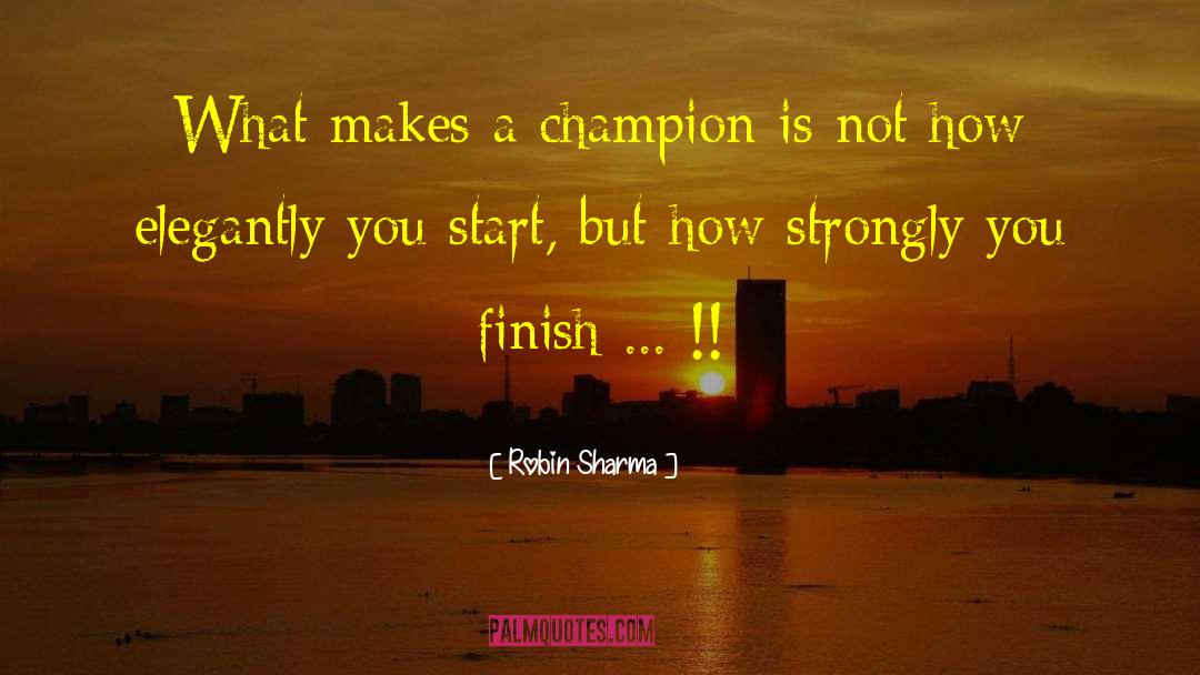 Born A Champion Movie quotes by Robin Sharma