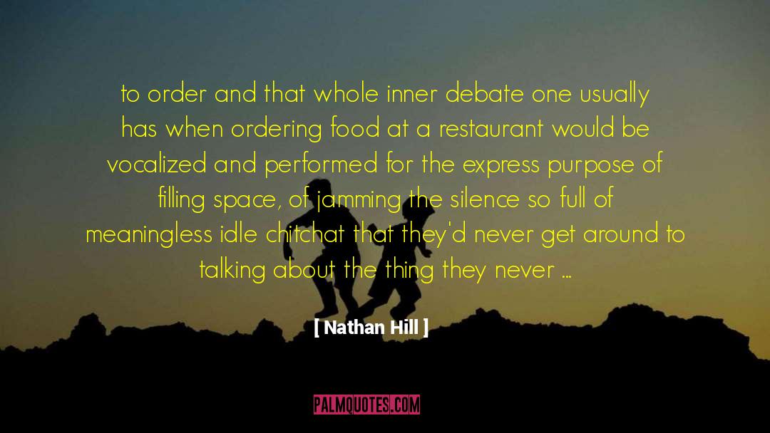 Born Again Atheist quotes by Nathan Hill