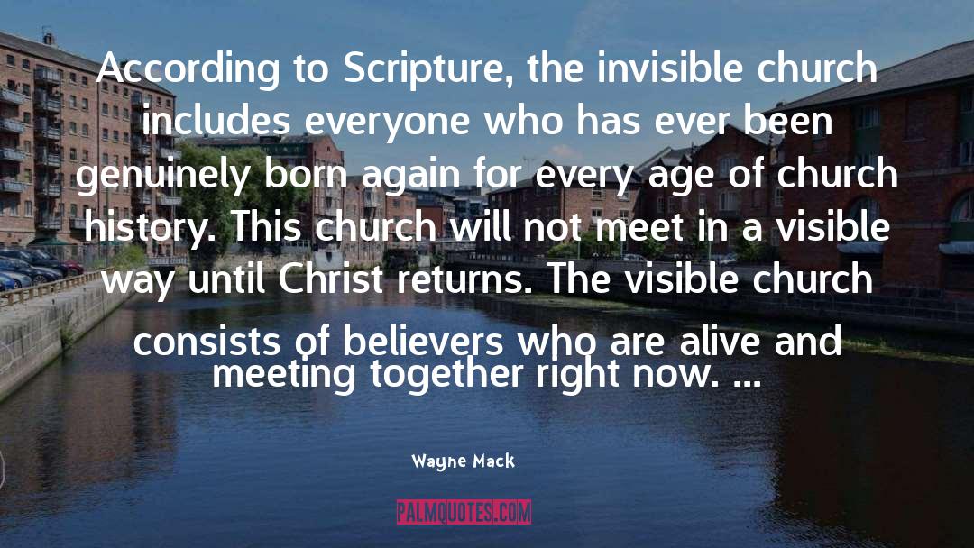 Born Again Christianity quotes by Wayne Mack