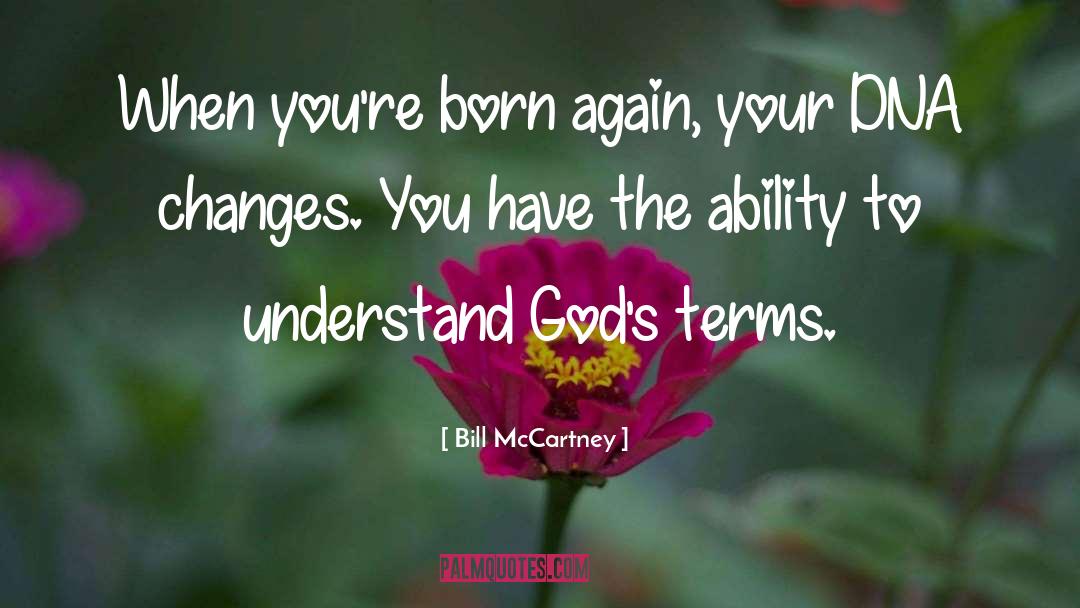 Born Again quotes by Bill McCartney