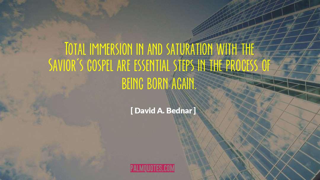 Born Again quotes by David A. Bednar