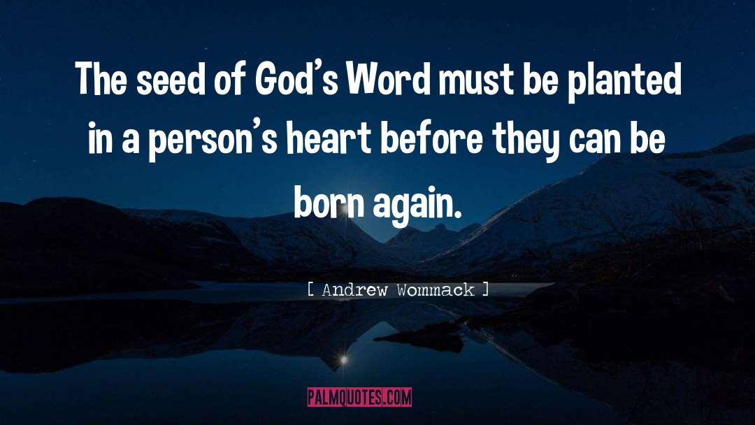 Born Again quotes by Andrew Wommack