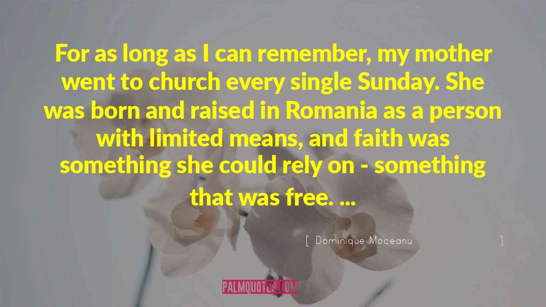 Born And Raised quotes by Dominique Moceanu