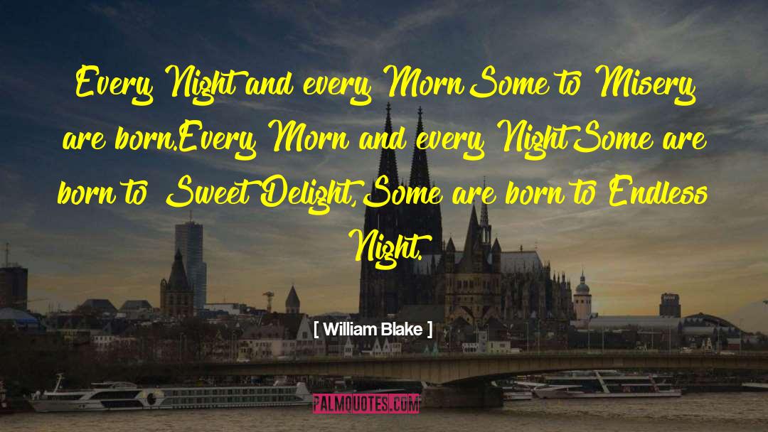 Born Beautiful quotes by William Blake