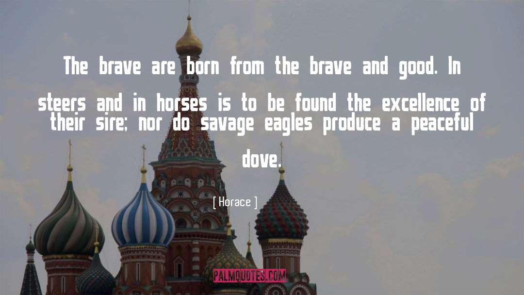 Born Free quotes by Horace