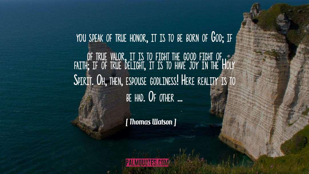 Born In Flames quotes by Thomas Watson