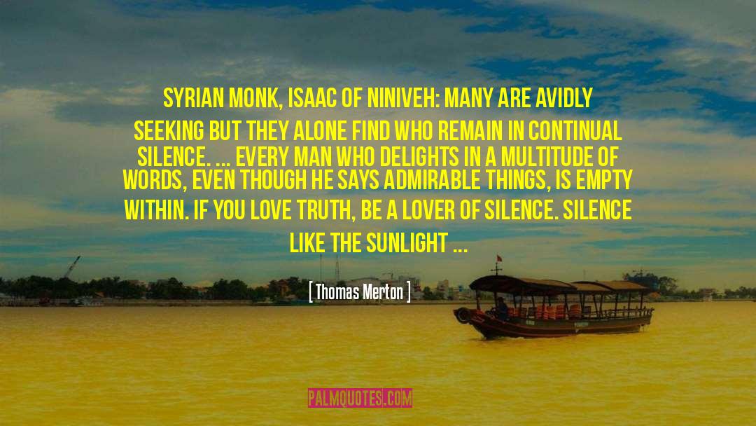Born Of Silence quotes by Thomas Merton