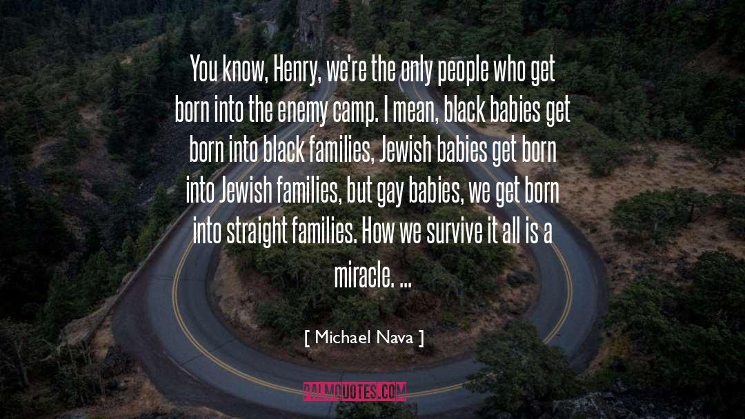 Born On May 27 quotes by Michael Nava