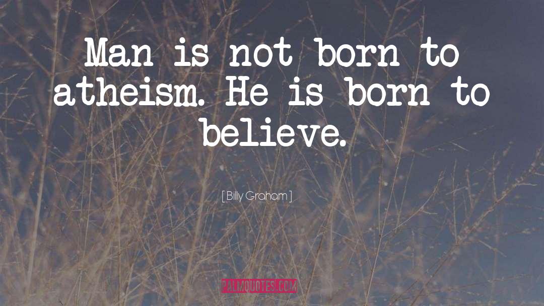 Born On May 27 quotes by Billy Graham