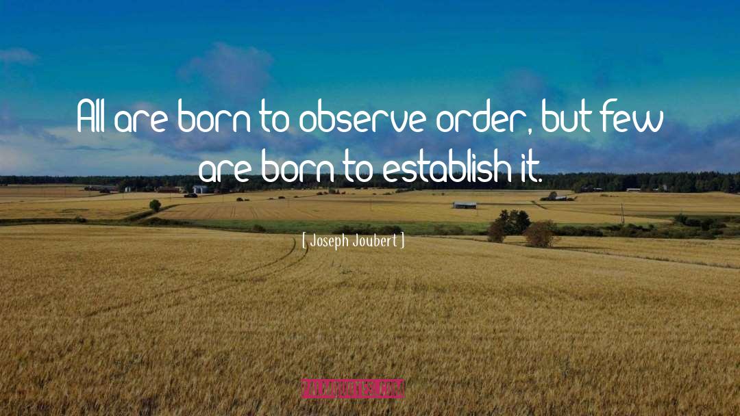 Born On May 27 quotes by Joseph Joubert