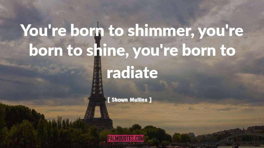 Born On May 27 quotes by Shawn Mullins