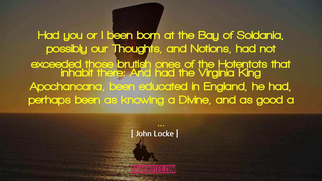 Born This Way quotes by John Locke