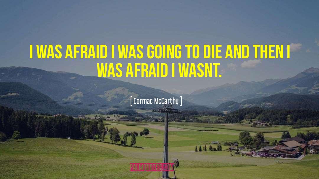 Born To Die quotes by Cormac McCarthy