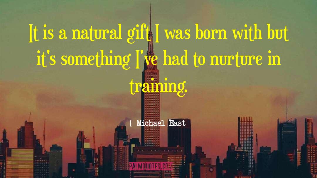 Born To Fight quotes by Michael East