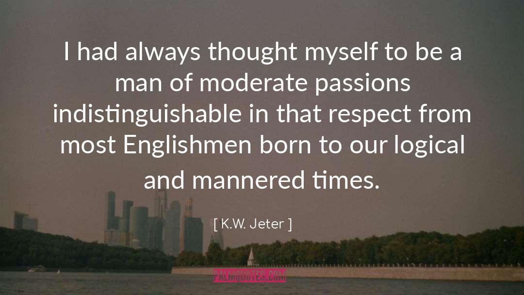 Born To Lead quotes by K.W. Jeter