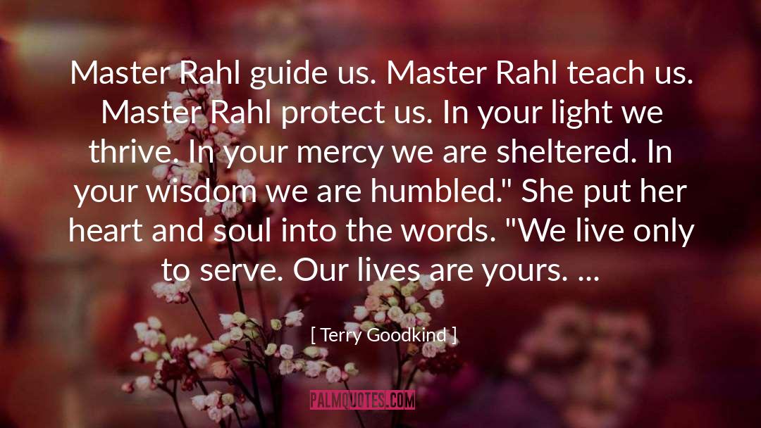 Born To Serve quotes by Terry Goodkind