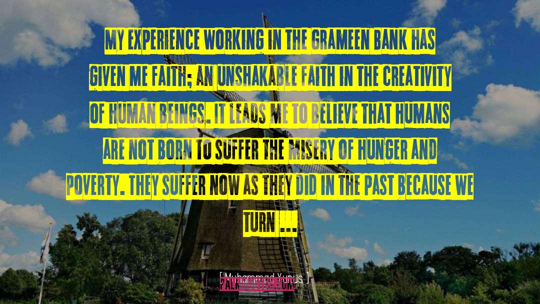 Born To Suffer quotes by Muhammad Yunus