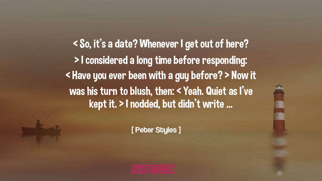 Born To Write quotes by Peter Styles