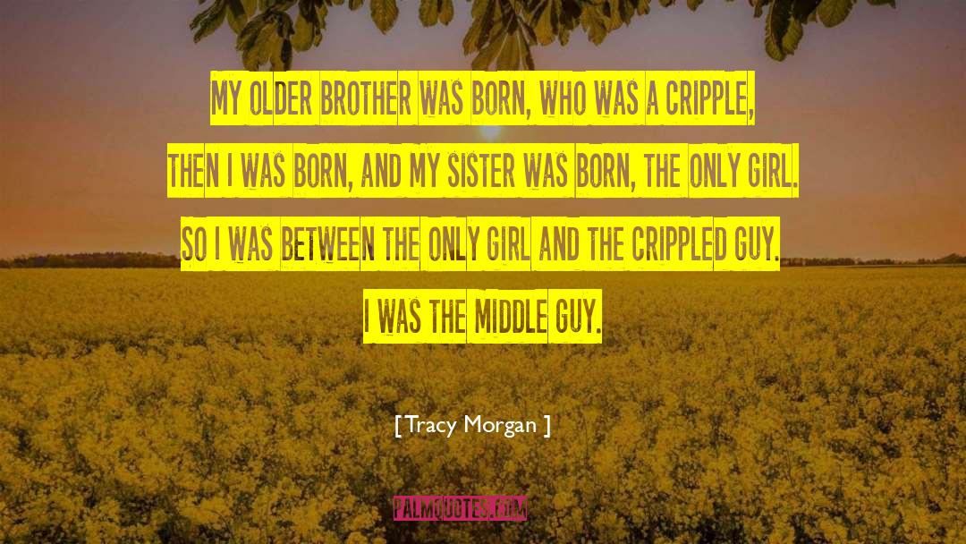 Born Winner quotes by Tracy Morgan