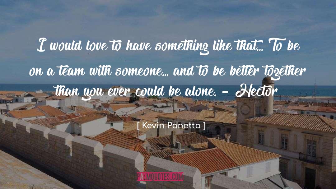 Born With Love quotes by Kevin Panetta