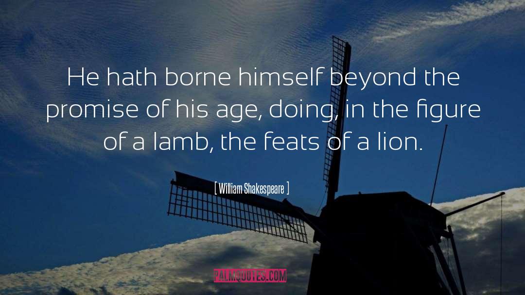 Borne quotes by William Shakespeare