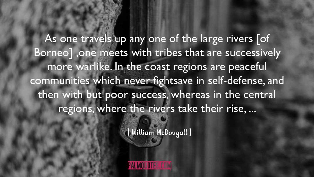 Borneo quotes by William McDougall