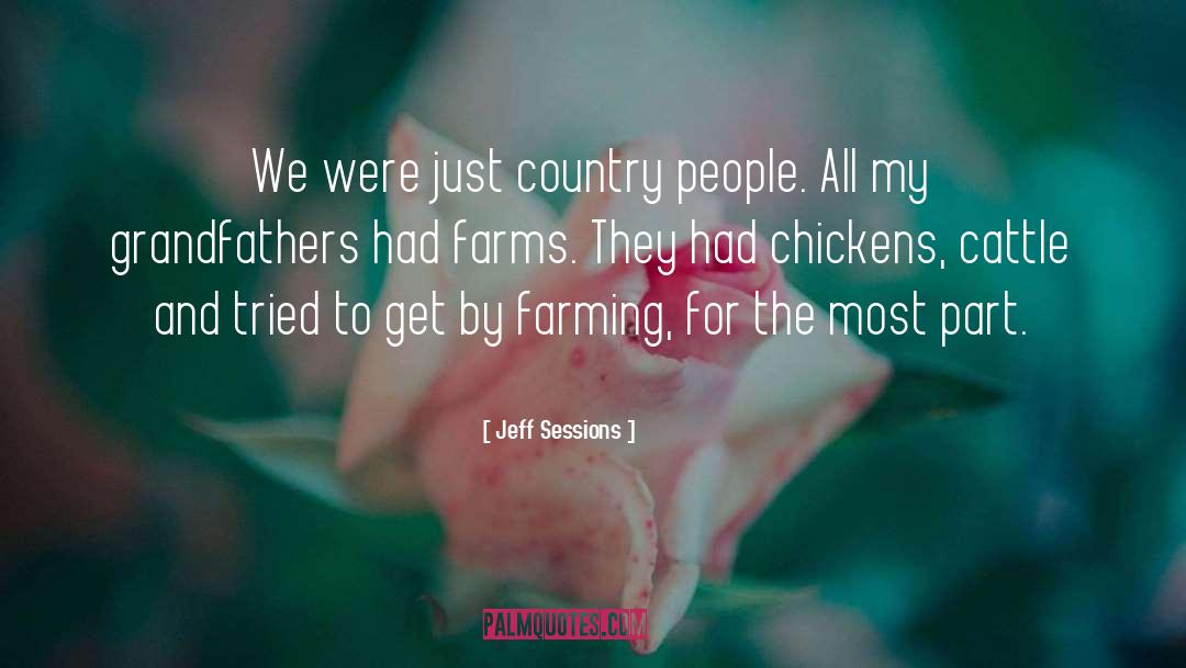Borrison Farms quotes by Jeff Sessions
