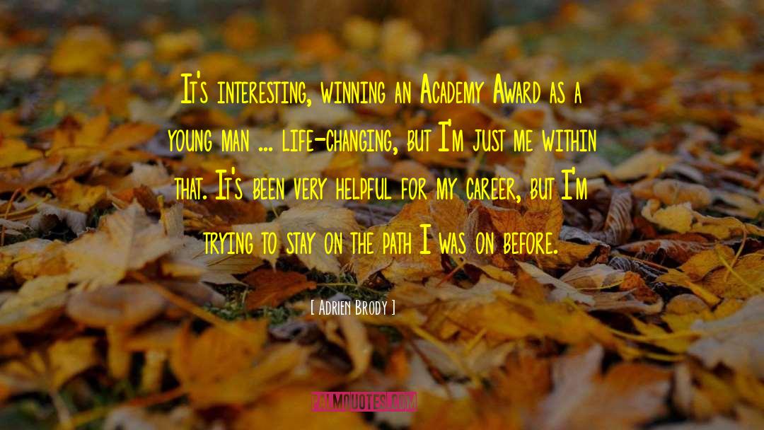 Borromeo Academy quotes by Adrien Brody