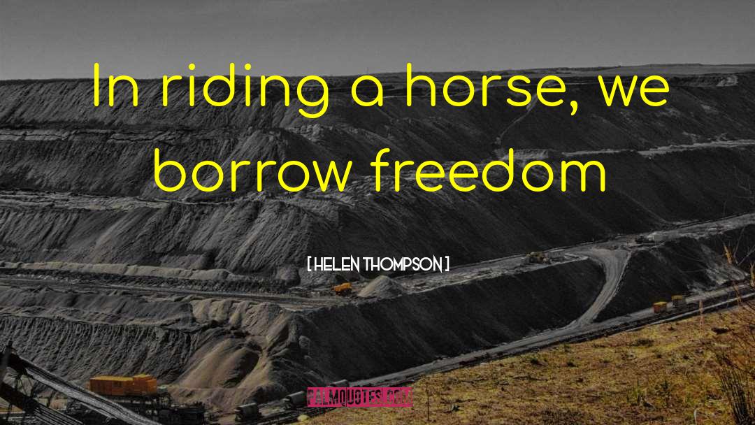 Borrow quotes by Helen Thompson