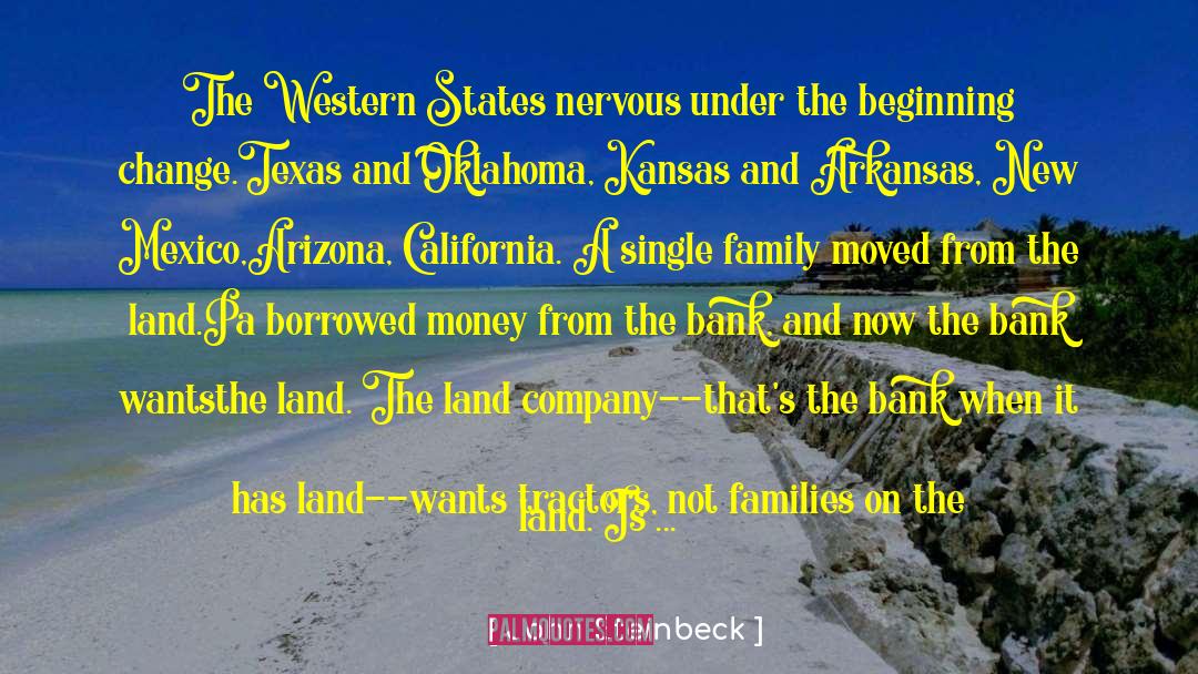 Borrowed Money quotes by John Steinbeck