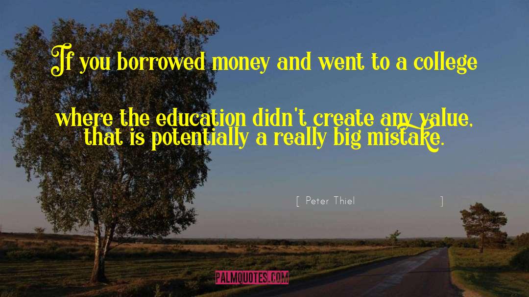 Borrowed Money quotes by Peter Thiel