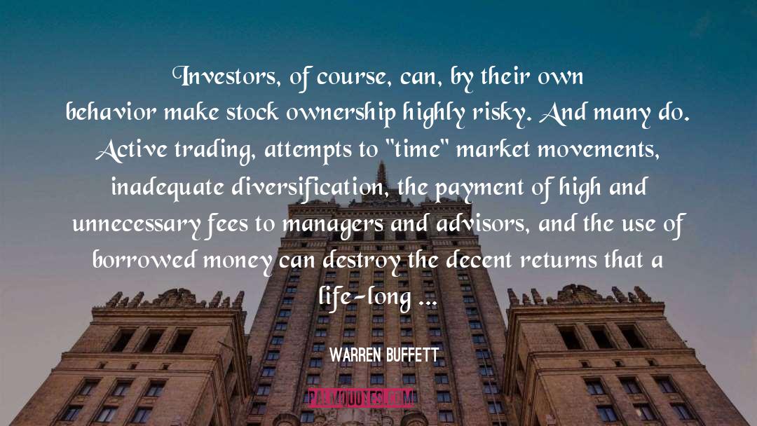 Borrowed Money quotes by Warren Buffett