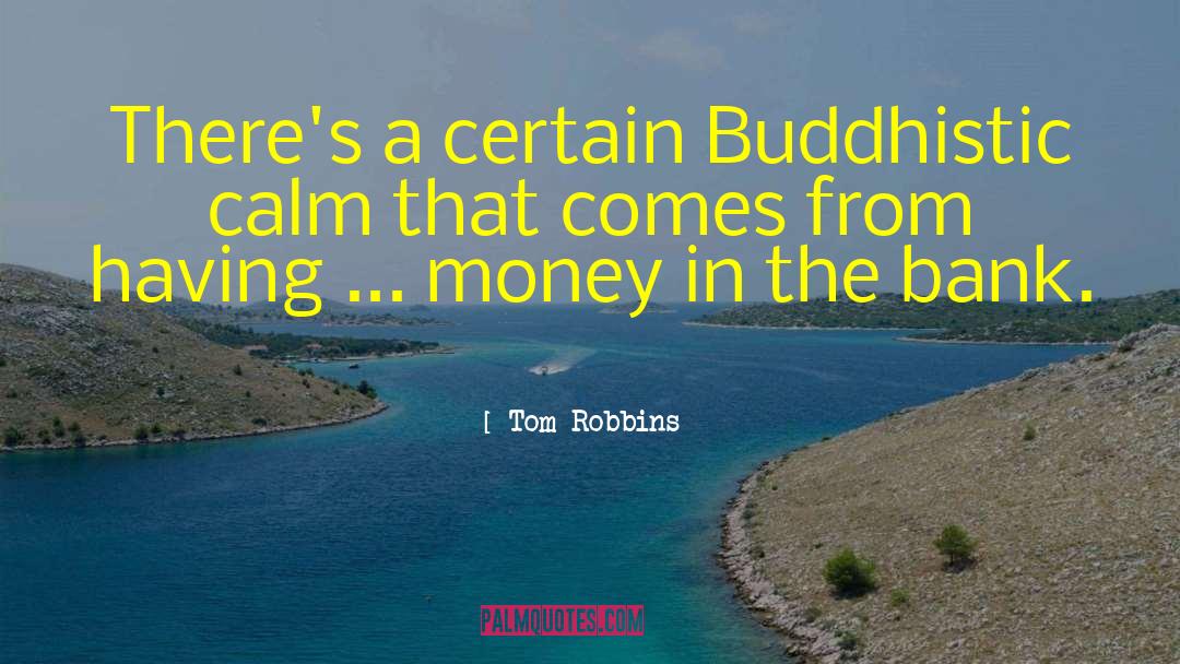 Borrowed Money quotes by Tom Robbins