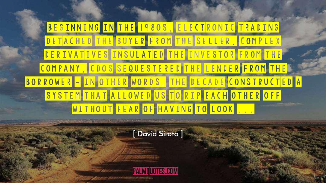Borrower quotes by David Sirota